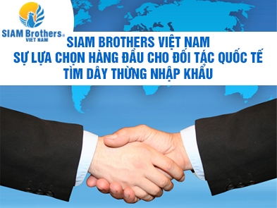 Siam Brothers Việt Nam - Sự lựa chọn hàng đầu cho đối tác quốc tế tìm dây thừng nhập khẩu