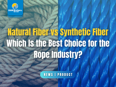 Natural Fiber vs Synthetic Fiber Which Is the Best Choice for the Rope Industry?