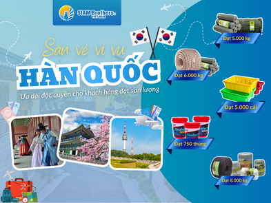 CHINH PHỤC SẢN LƯỢNG - RINH VÉ VI VU XỨ HÀN CÙNG SIAM BROTHERS VIỆT NAM!