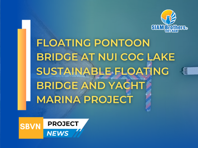 Floating Pontoon Bridge at Nui Coc Lake – A Sustainable Floating Bridge and Yacht Marina Project