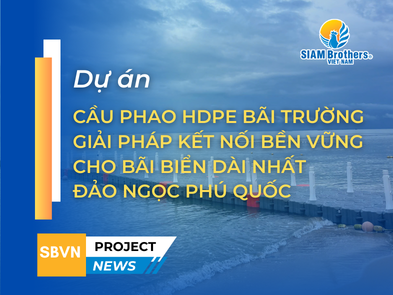 Cầu phao HDPE Bãi Trường - Giải pháp kết nối bền vững cho bãi biển dài nhất đảo ngọc Phú Quốc