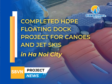 Completed HDPE Floating Dock Project for Canoes and Jet Skis in Hanoi