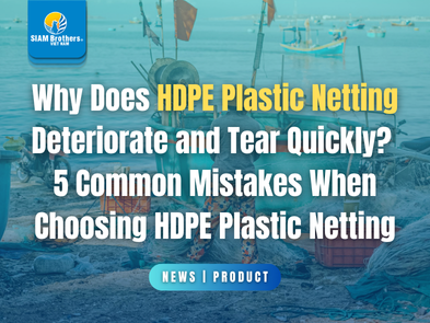 Why Does HDPE Plastic Netting Deteriorate and Tear Quickly? 5 Common Mistakes When Choosing HDPE Plastic Netting