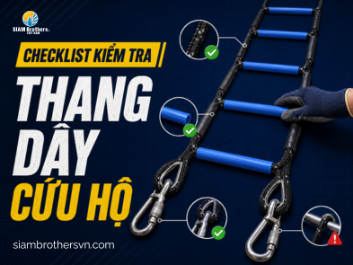 Checklist kiểm tra thang dây cứu hộ trước khi sử dụng 