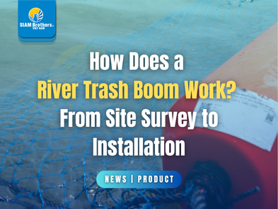 How Does a River Trash Boom Work? From Site Survey to Installation