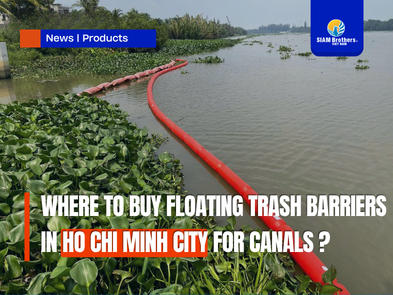 Where to buy floating trash barriers in Ho Chi Minh City for canals